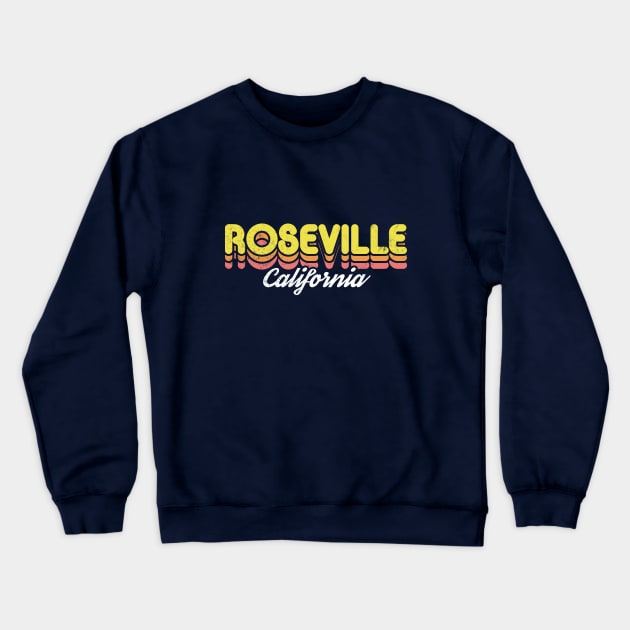 Retro Roseville California Crewneck Sweatshirt by rojakdesigns